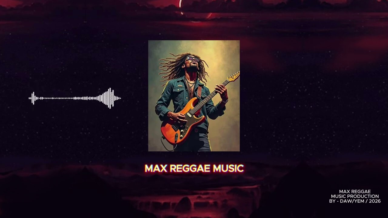 DEEPEST HEART / NEW MAX REGGAE MUSIC / 2026