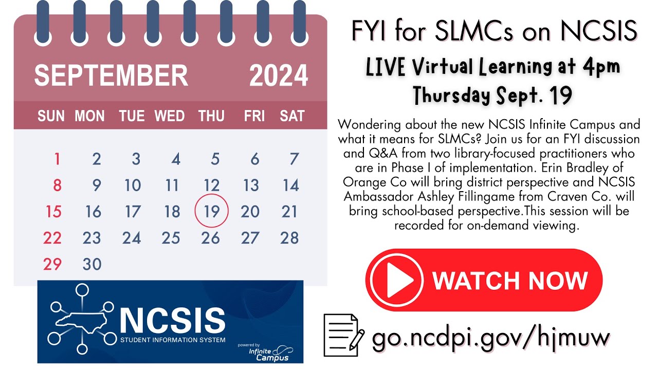Virtual Session: FYI for SLMCs on NCSIS (Sept 19, 2024)