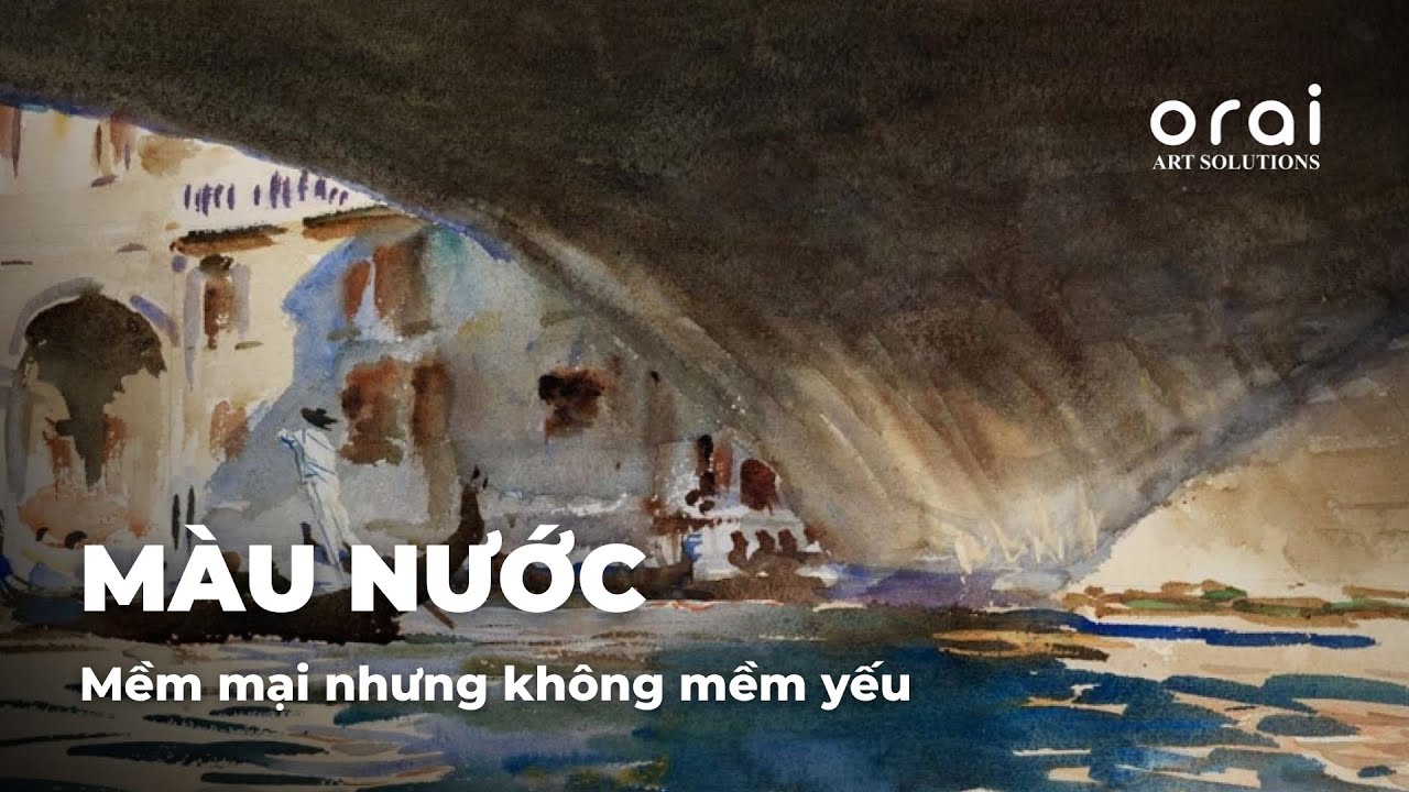 Chất liệu mềm mại nhưng không mềm yếu - MÀU NƯỚC | ORAI ART SOLUTIONS