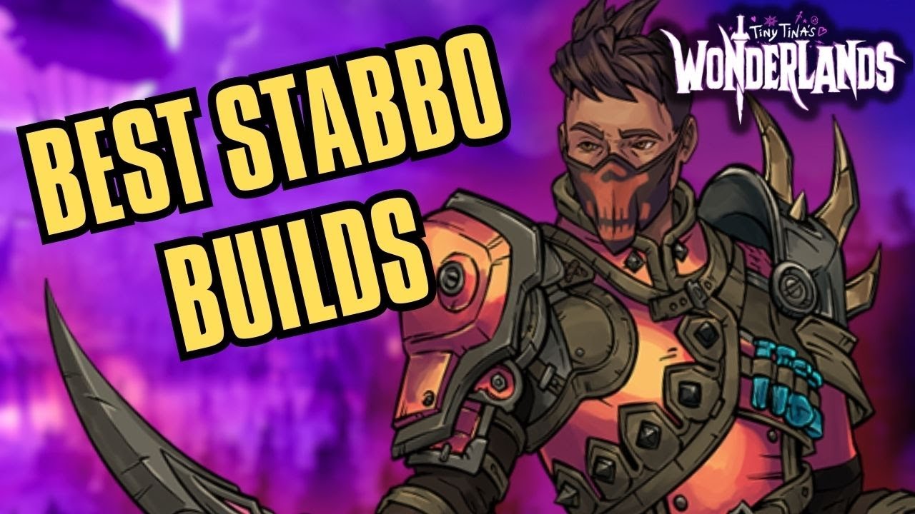 Best Stabbomancer Builds for CHAOS 100! - Tiny Tina's Wonderlands