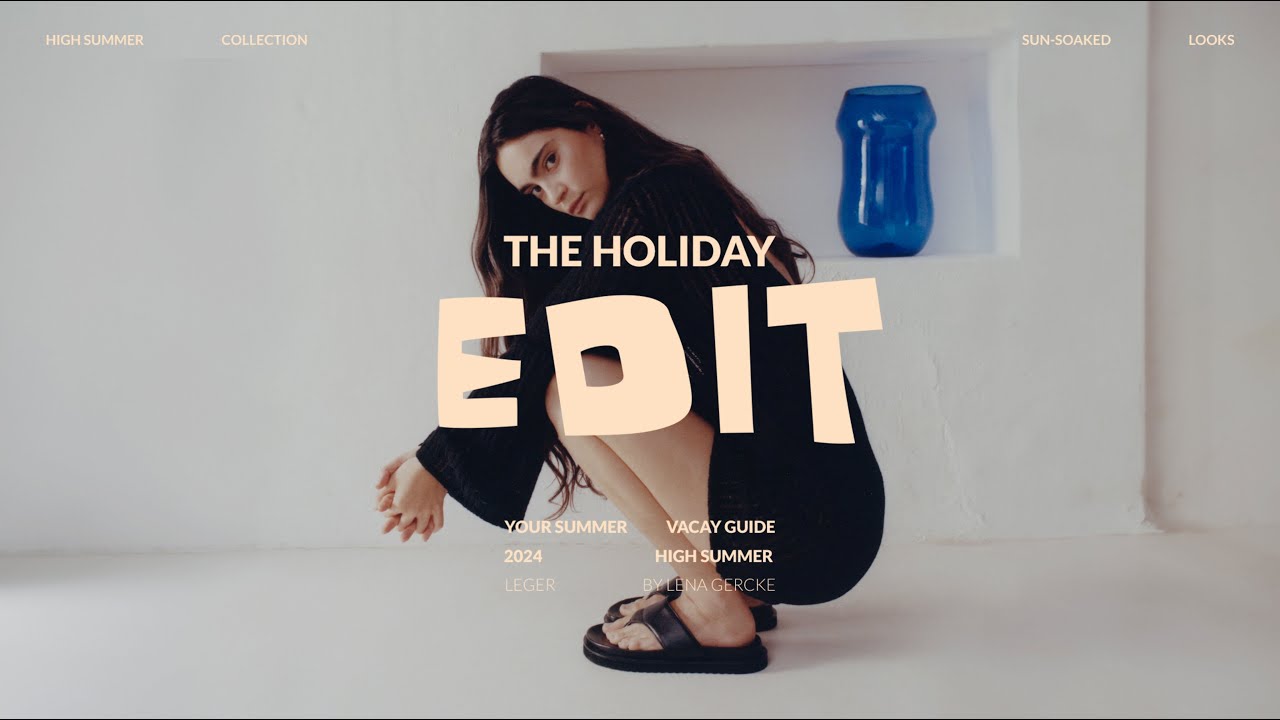 LeGer by Lena Gercke - THE HOLIDAY EDIT