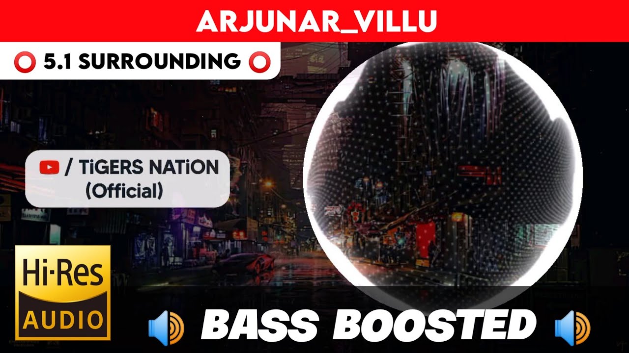 🔥🔥🔥ARJUNAR VILLU | ⭕️ 5.1 SURROUND ⭕️ | 🔊 BASS&trade; BOOSTED 🔊 | 🔊SUB BASS&trade;🔊 | by THARMi2005