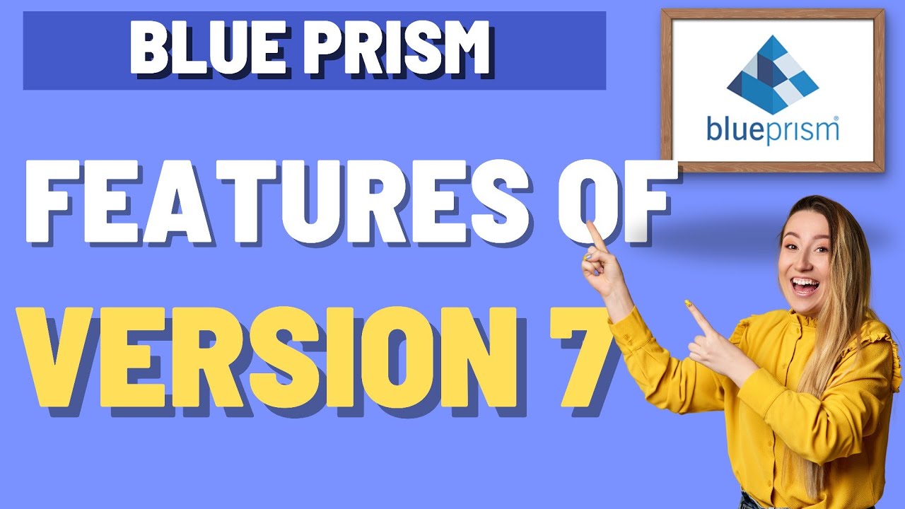 Возможности BluePrism версии 7 | Учебные пособия по BluePrism | Сеансы KT
