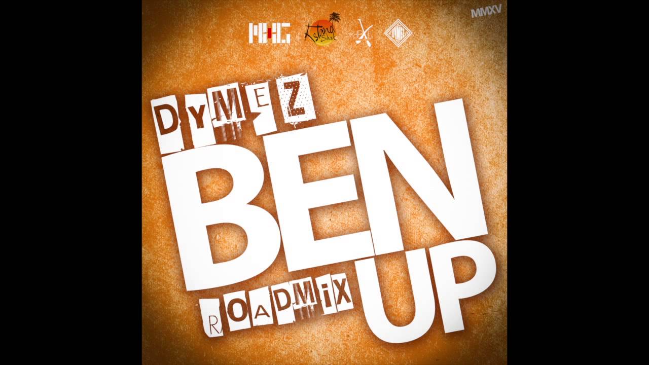 (Vincy Soca 2015)Dymez - Ben up(Roadmix)