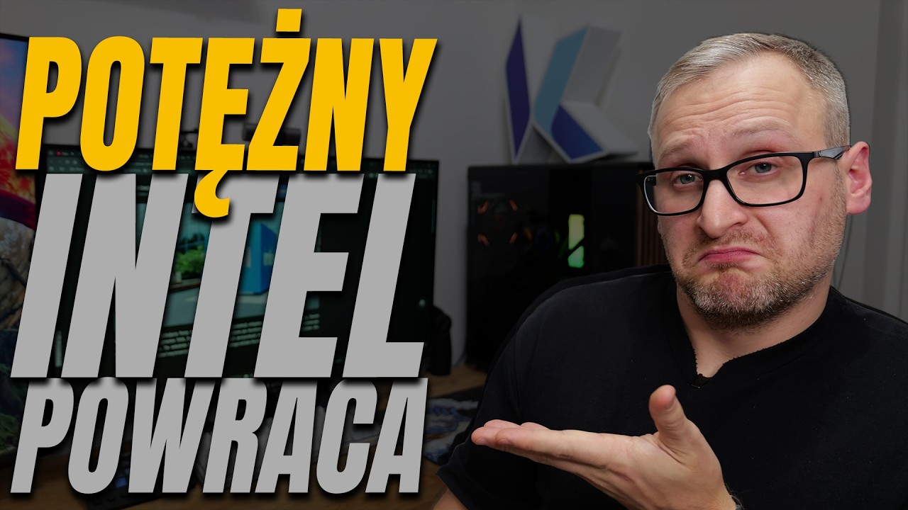 Intel znowu stanie się potęgą