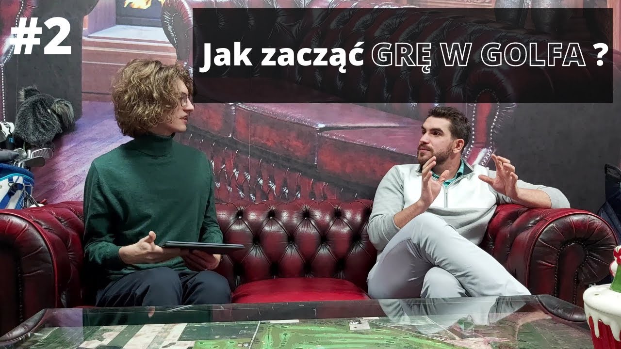 Jak Zacząć Grę W Golfa? | Wszystko o Golfie #2