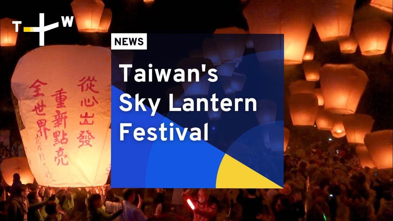 Taiwan's Sky Lantern Festival