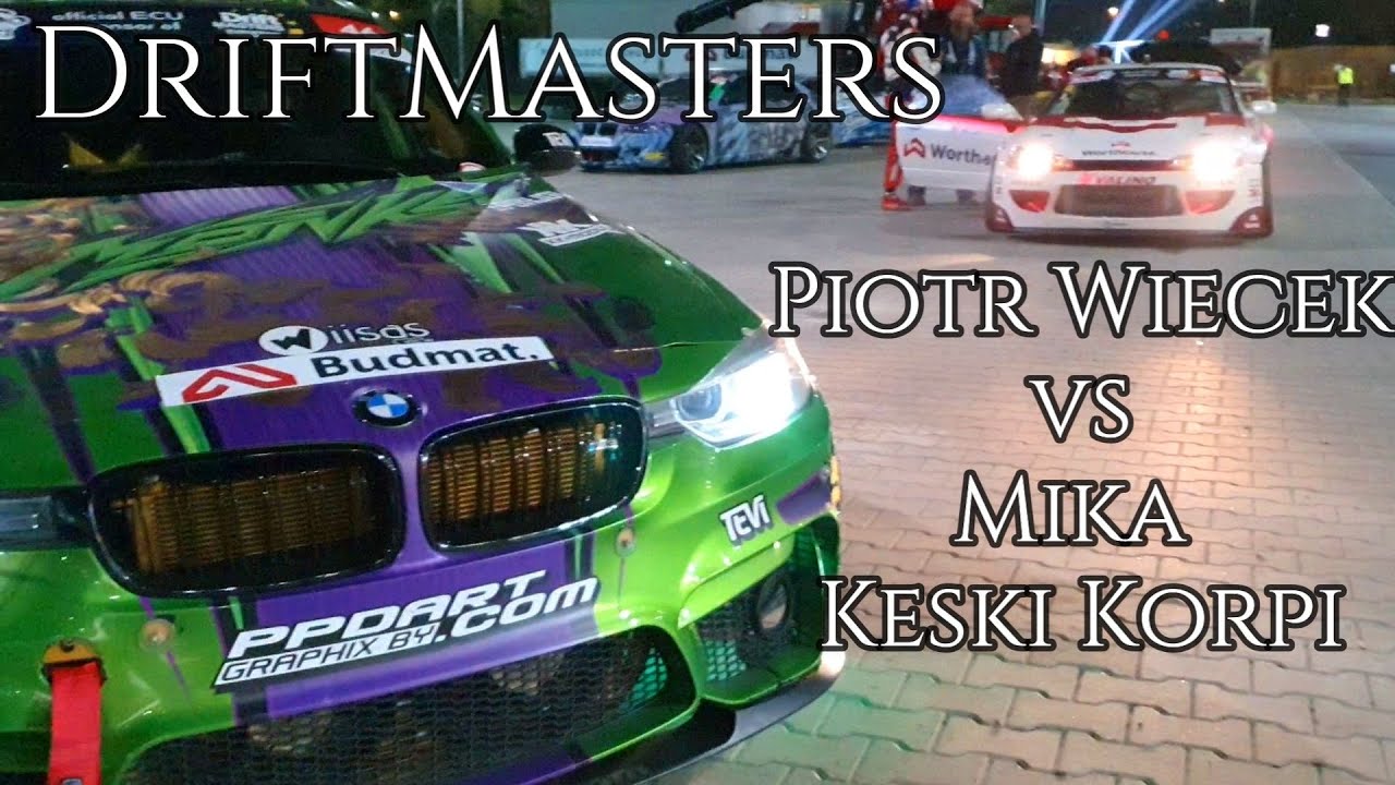 Piotr Wiecek vs Mika Keski Korpi - DriftMasters Poland - Pro Drift Battle