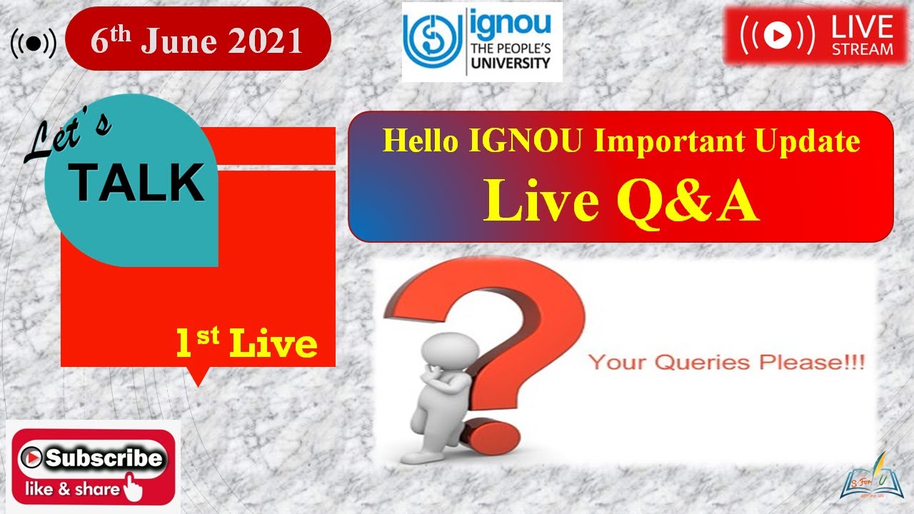 #1 Live Question About IGNOU Assignment, Exam, Admission, Promotion etc & Hello IGNOU Imp. Update