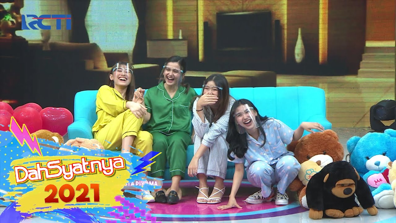 DAHSYATNYA 2021 - Sketsa Pesta Piyama Bareng Tiara dan Cewek - Cewek Cantik Lainnya