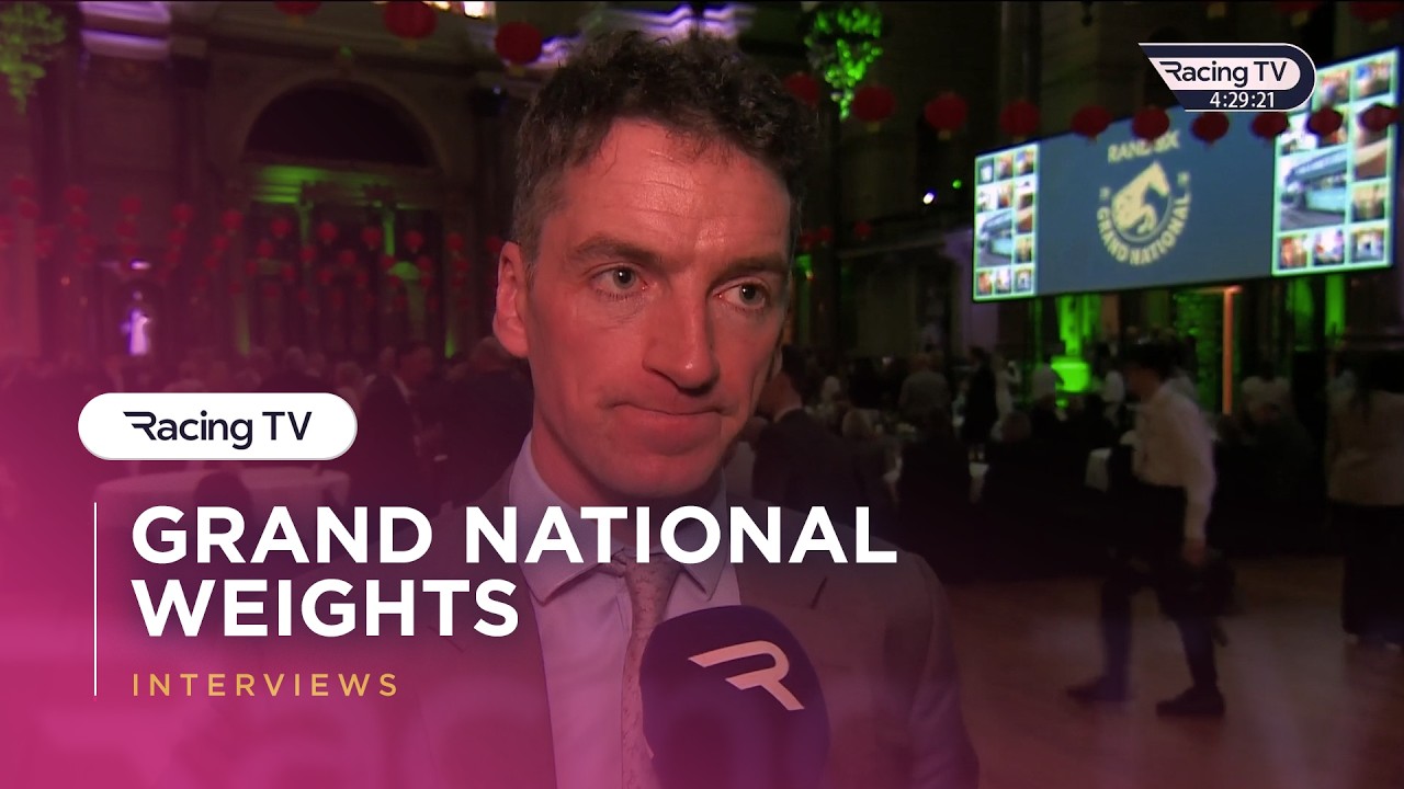 2026 Randox Grand National: weights revealed! | Racing TV