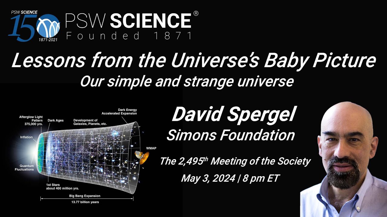 PSW 2495 Lessons from the Universe's Baby Picture | David Spergel