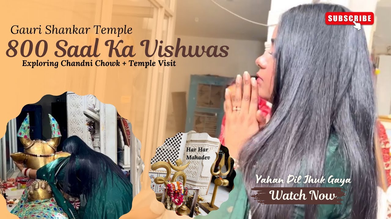 Yahan Dil Jhuk Gaya 🙏 | Gauri Shankar Temple | Mahashivratri Special | Old Delhi Vlog