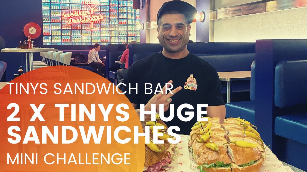 MINI CHALLENGE - 2 x TINY'S HUGE SANDWICHES CHALLENGE