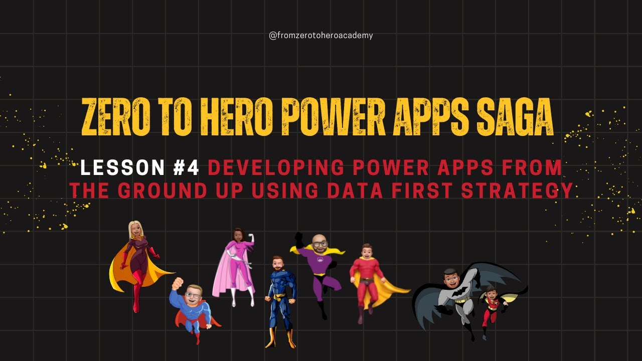 Zero to Hero -Developing PowerApps from the ground up using Data First Strategy 2- Chris Huntingford