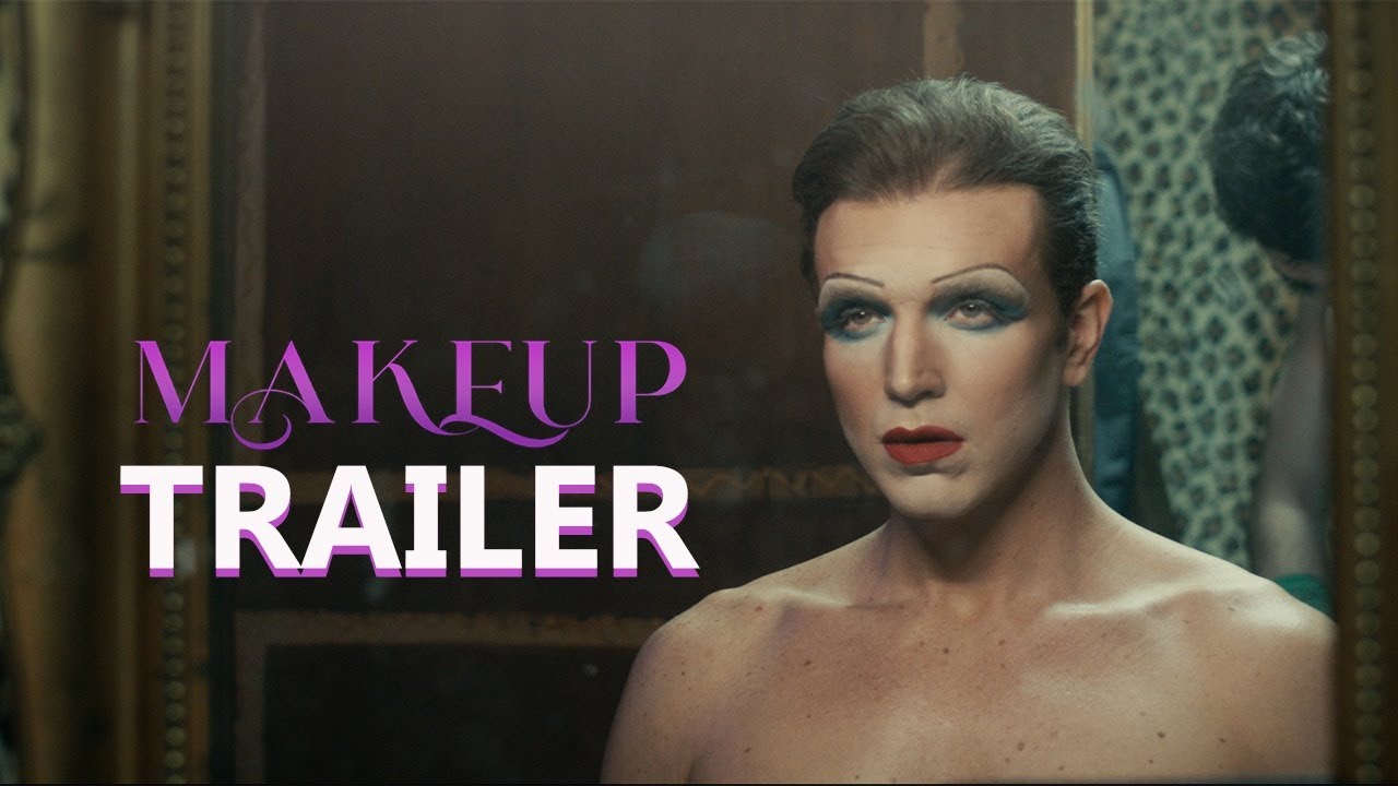 MAKEUP Official Trailer (2023) UK drama by Hugo Andre