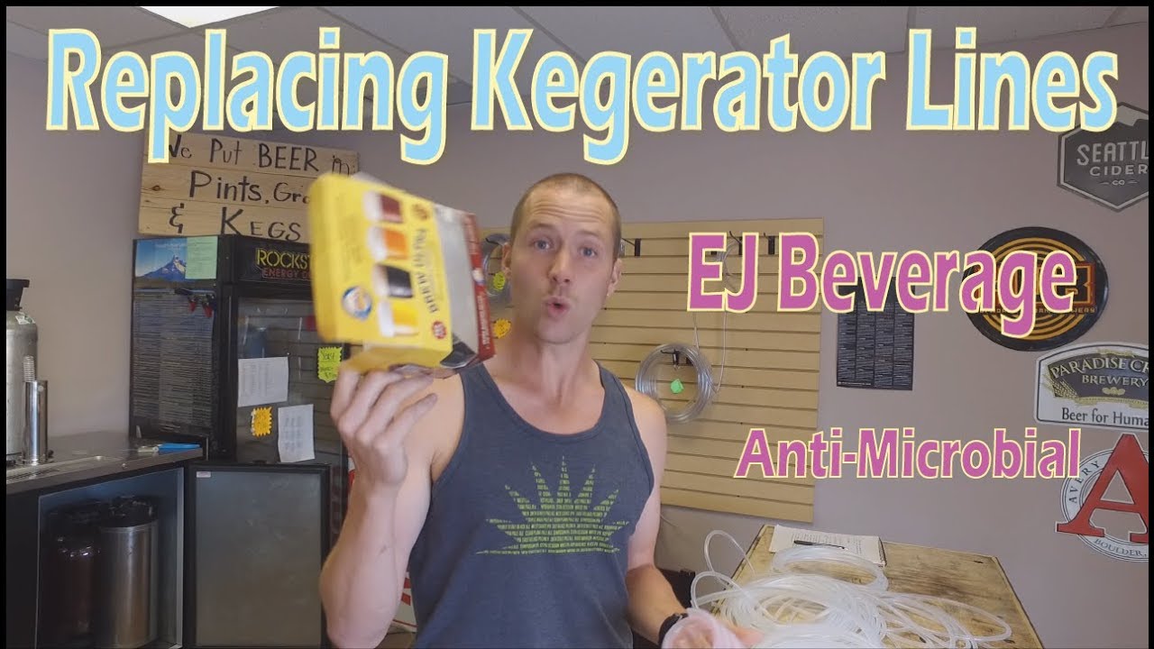 Replacing Kegerator Draft Lines - Anti Microbial EJ Beverage