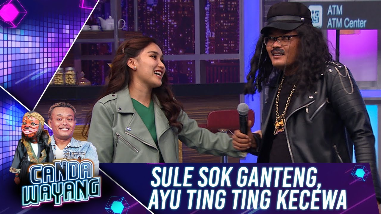 Sule Sok Ganteng, Ayu Ting Ting Kecewa  - Canda Wayang (25/7) PART 1
