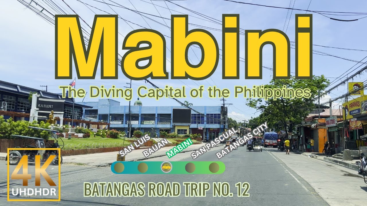 MABINI Batangas Road Trip No. 11 | The Diving Capital of the Philippines | CLABARZON | 4K
