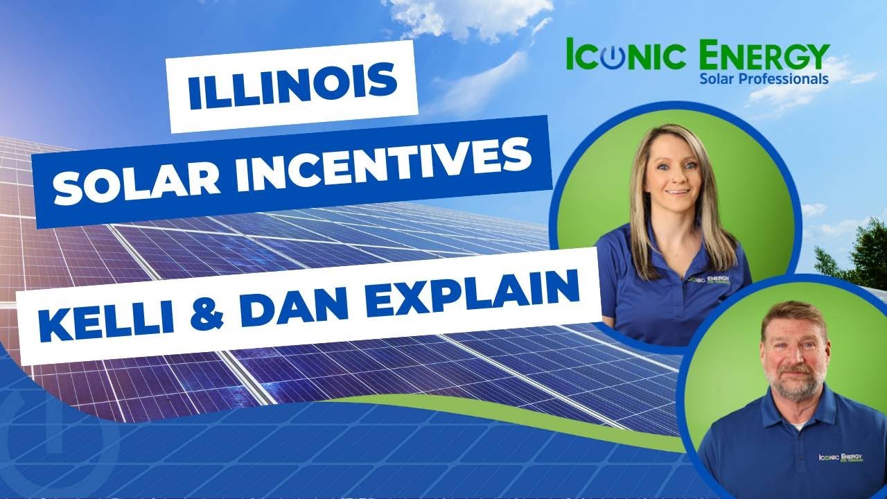 Act Now: Illinois Has Great Solar Incentives