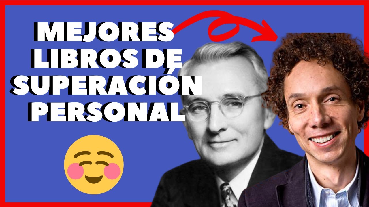 7 MEJORES LIBROS DE SUPERACIÓN PERSONAL: LOS MÁS RECONOCIDOS Y EFICIENTES