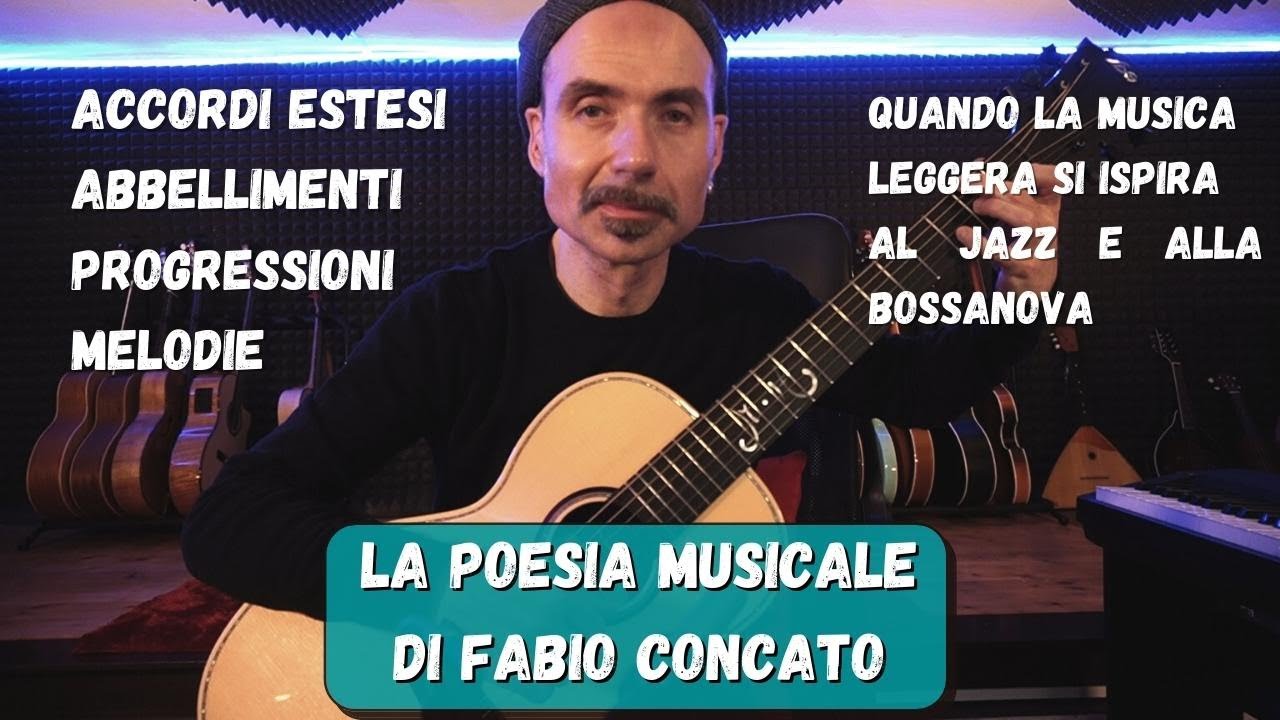 Lezioni di chitarra. La poesia musicale di Fabio Concato
