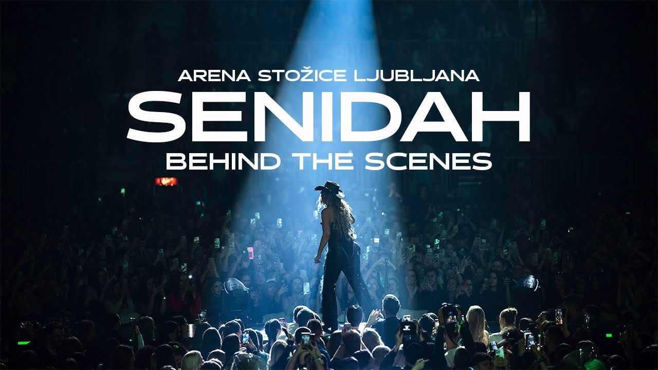 Senidah - Arena Stožice Ljubljana (Behind The Scenes)