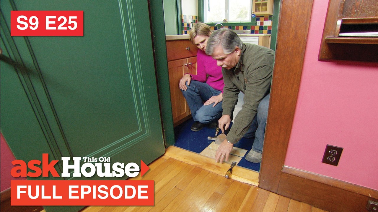 Ask This Old House | Виниловый пол, сантехнический вентиляционный канал (Сезон 9, Эпизод 25) ПОЛН...