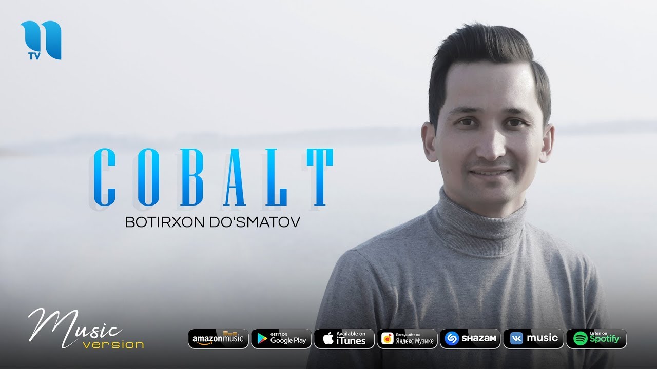 Botirxon Do'smatov - Cobalt | Ботирхон Дусматов - Кобалт (music version)