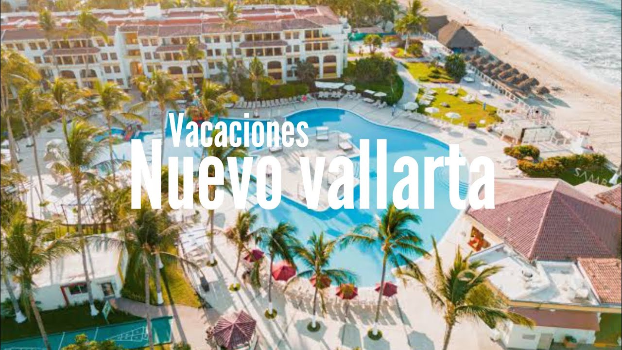 NUEVO VALLARTA || hotel samba vallarta all inclusive 