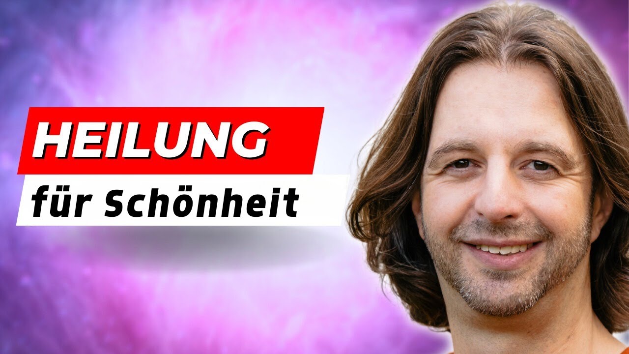 Diese Heilung macht dich schön (Kanalöffnung)