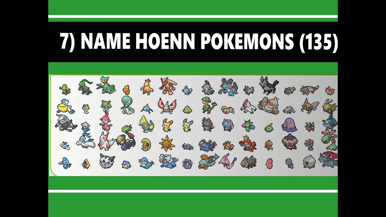 (Day 7) Name all 135 Hoenn Pokemon.... beat my score...