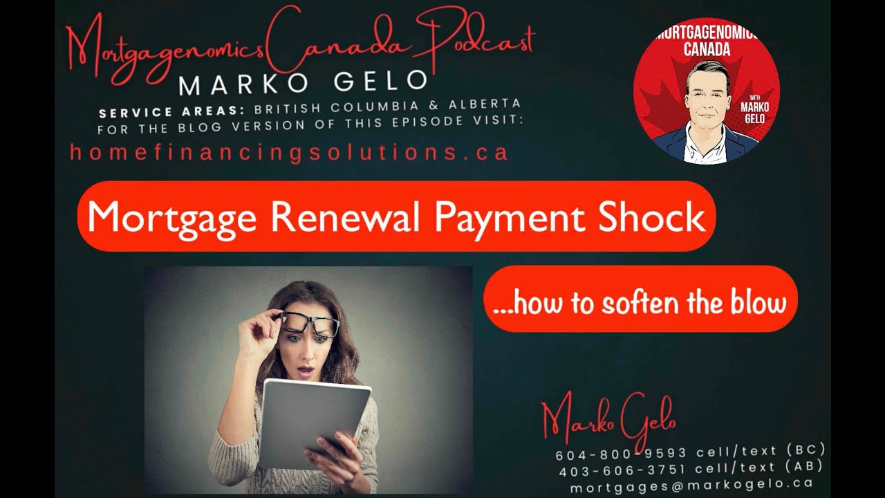 Mortgage Renewal Payment Shock in Canada (2025&ndash;2026): What To Do