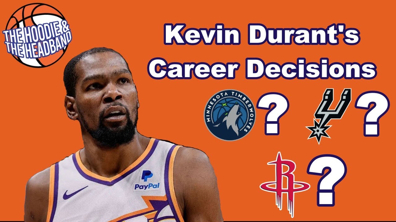 Kevin Durant and His Career Decisions