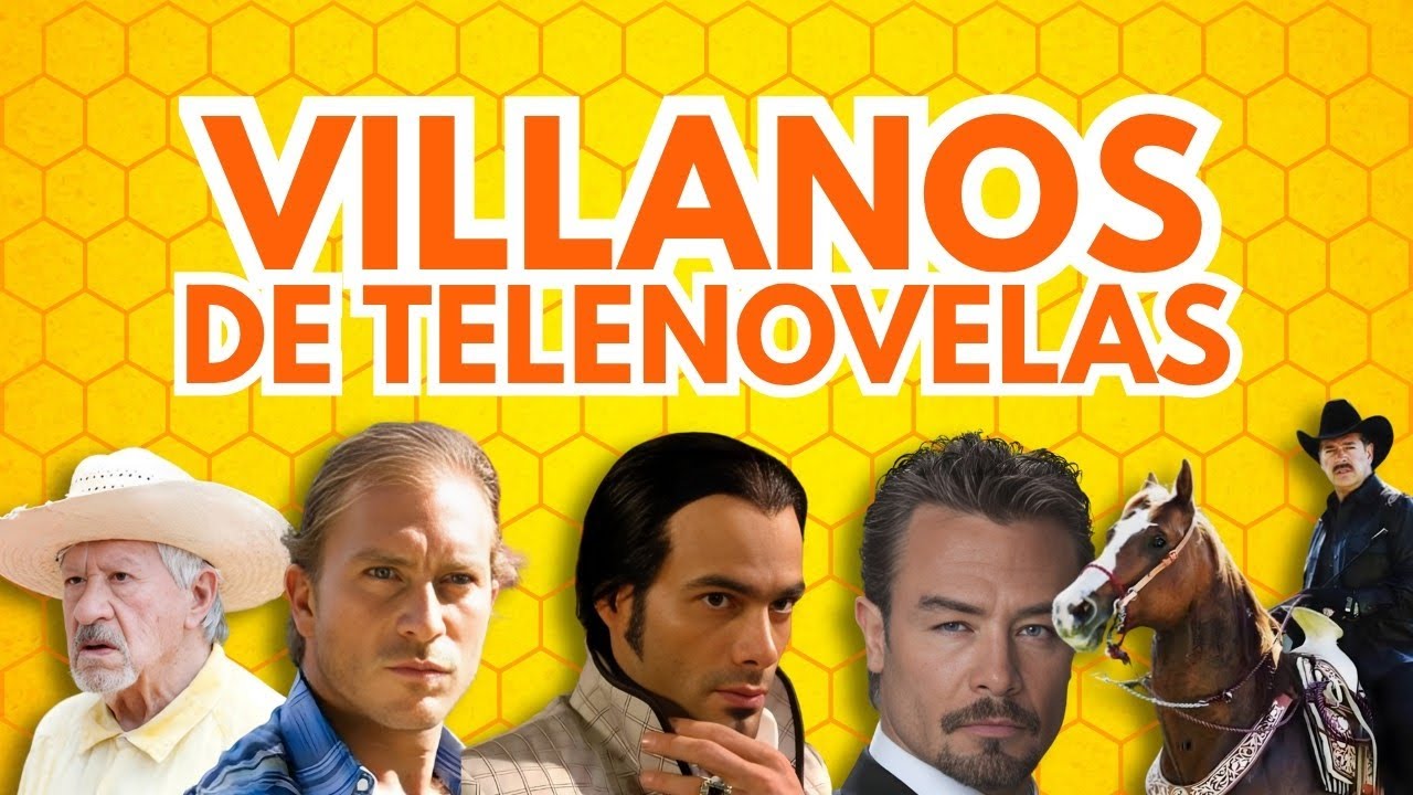 Top 5: Los villanos clásicos de Televisa que NUNCA olvidaremos.