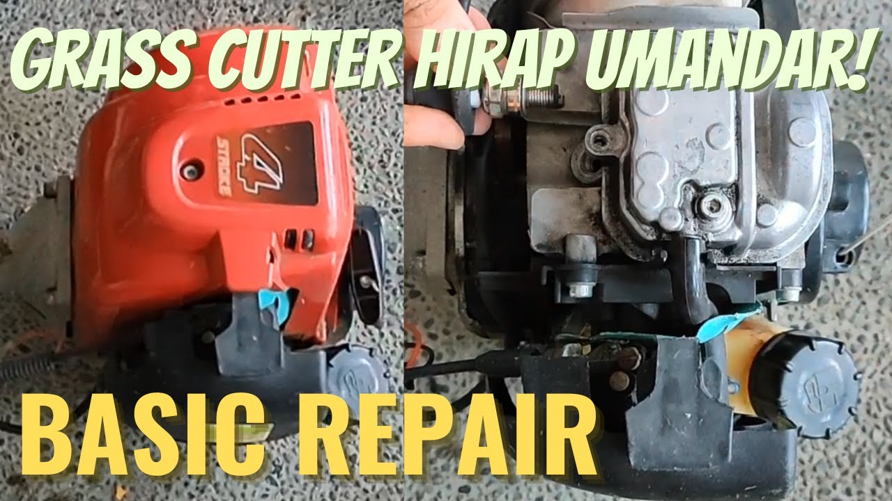 GRASS CUTTER MAHIRAP PAANDARIN! || BASIC TROUBLESHOOTING