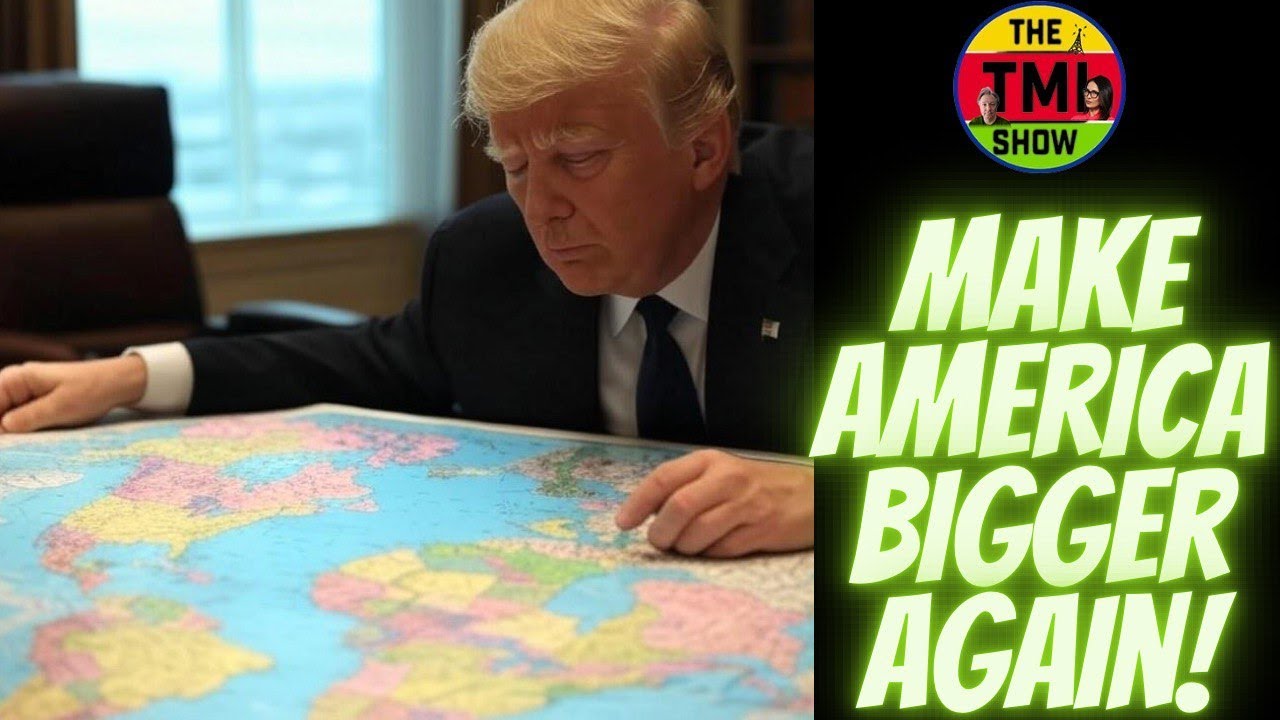 Trump EYES Canada and Greenland! - Scott Stantis:  The TMI Show