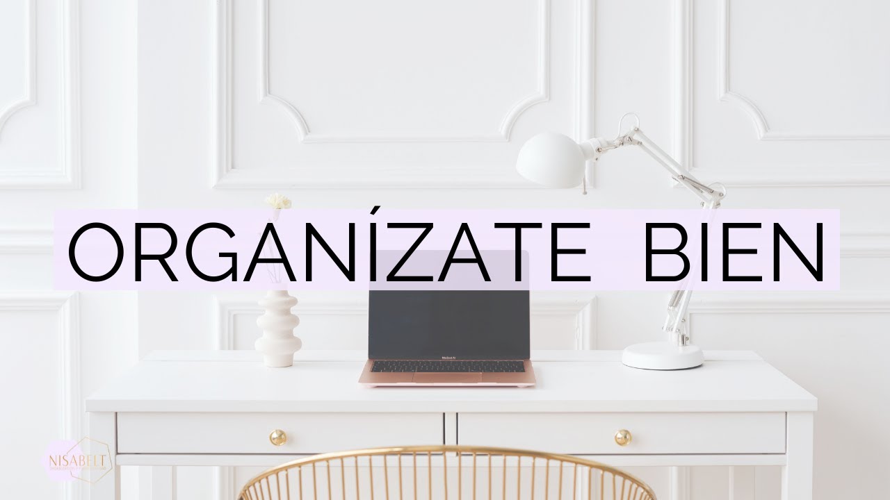 6 ERRORES QUE COMETES AL ORGANIZARTE ⏱ | CÓMO ORGANIZARSE  BIEN / Nisabelt