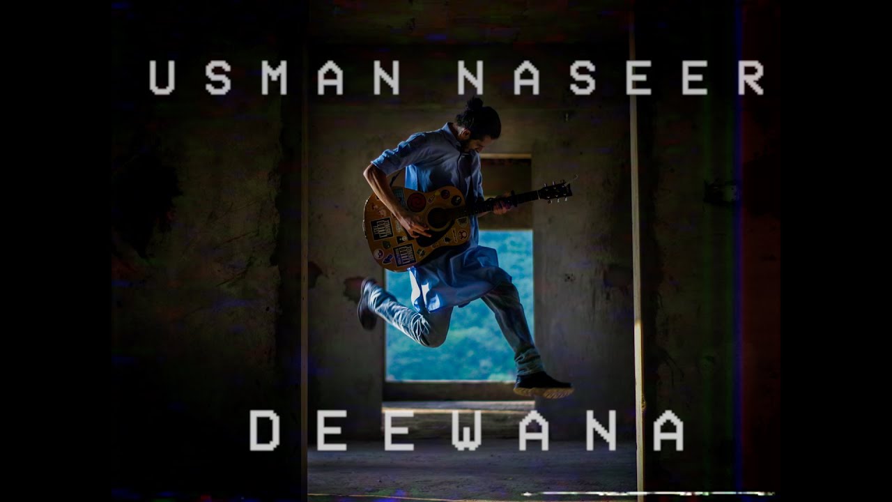 Usman Naseer - DEEWANA [Prod. Omar Mukhtar]-[Official Music Video]
