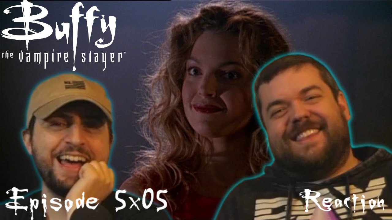 Buffy the Vampire Slayer 5x05 'No Place Like Home  ' Reaction!!