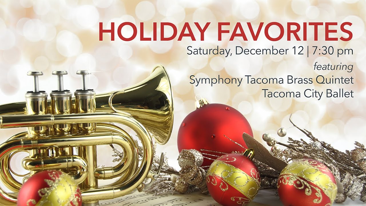 INTERLUDES SERIES: Holiday Favorites - Symphony Tacoma