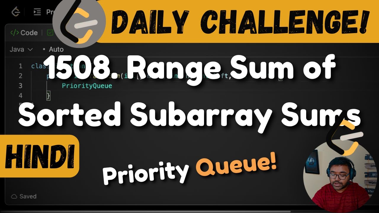 Range Sum of Sorted Subarray Sums | Priority Queue | Leetcode Daily Challenge | DSA | Hindi