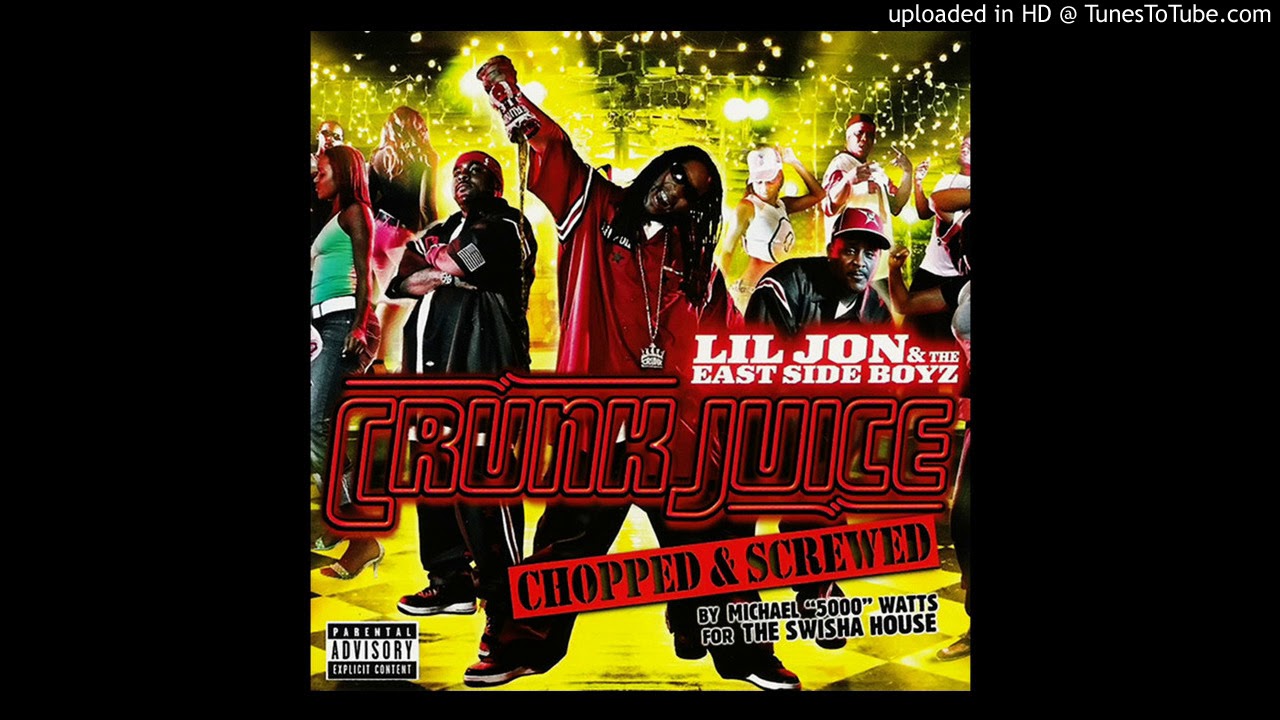 Lil Jon & The East Side Boyz ‎– Crunk Juice (Chopped & Screwed) - 05 - Da Blow
