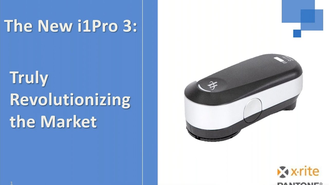 The New i1Pro 3: Truly Revolutionizing the Market