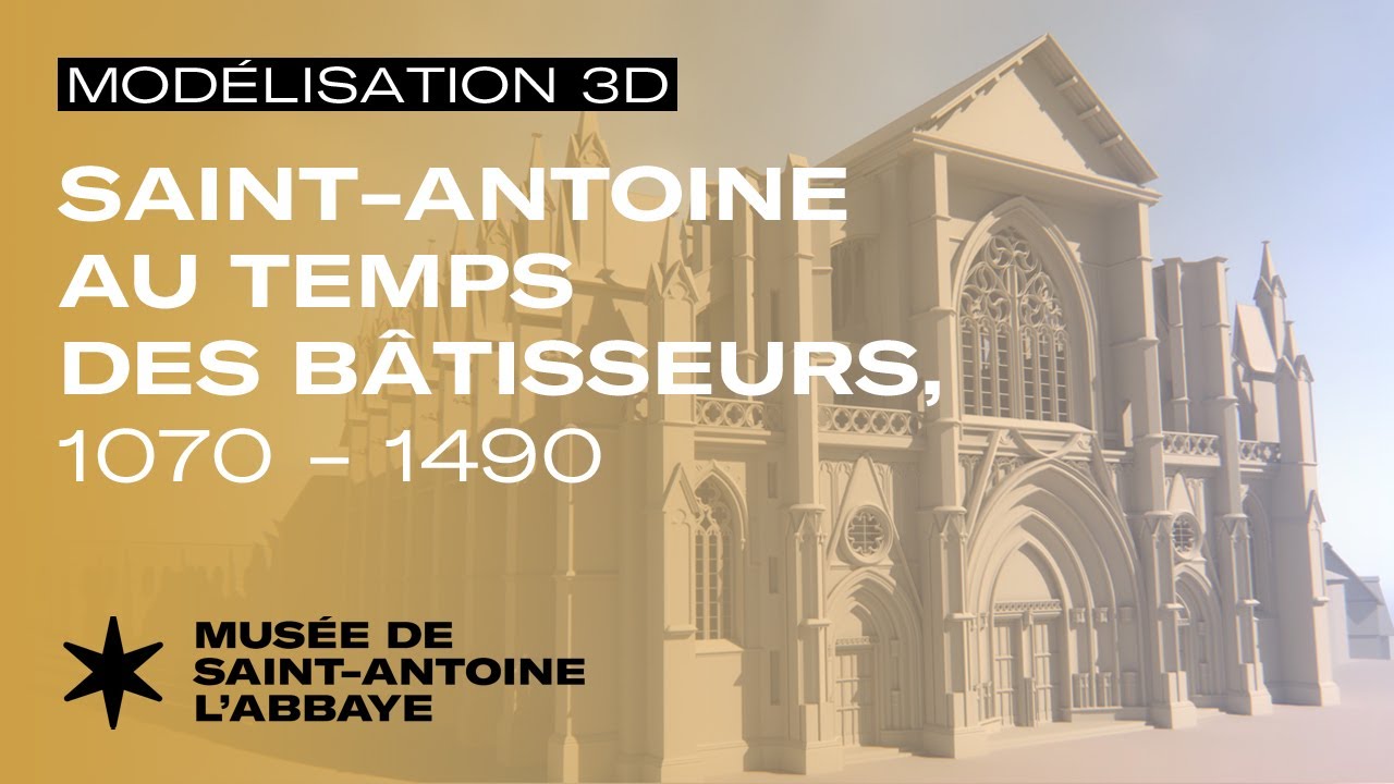 Saint-Antoine au temps des bâtisseurs, 1070-1490 | Musée de Saint-Antoine-l'Abbaye
