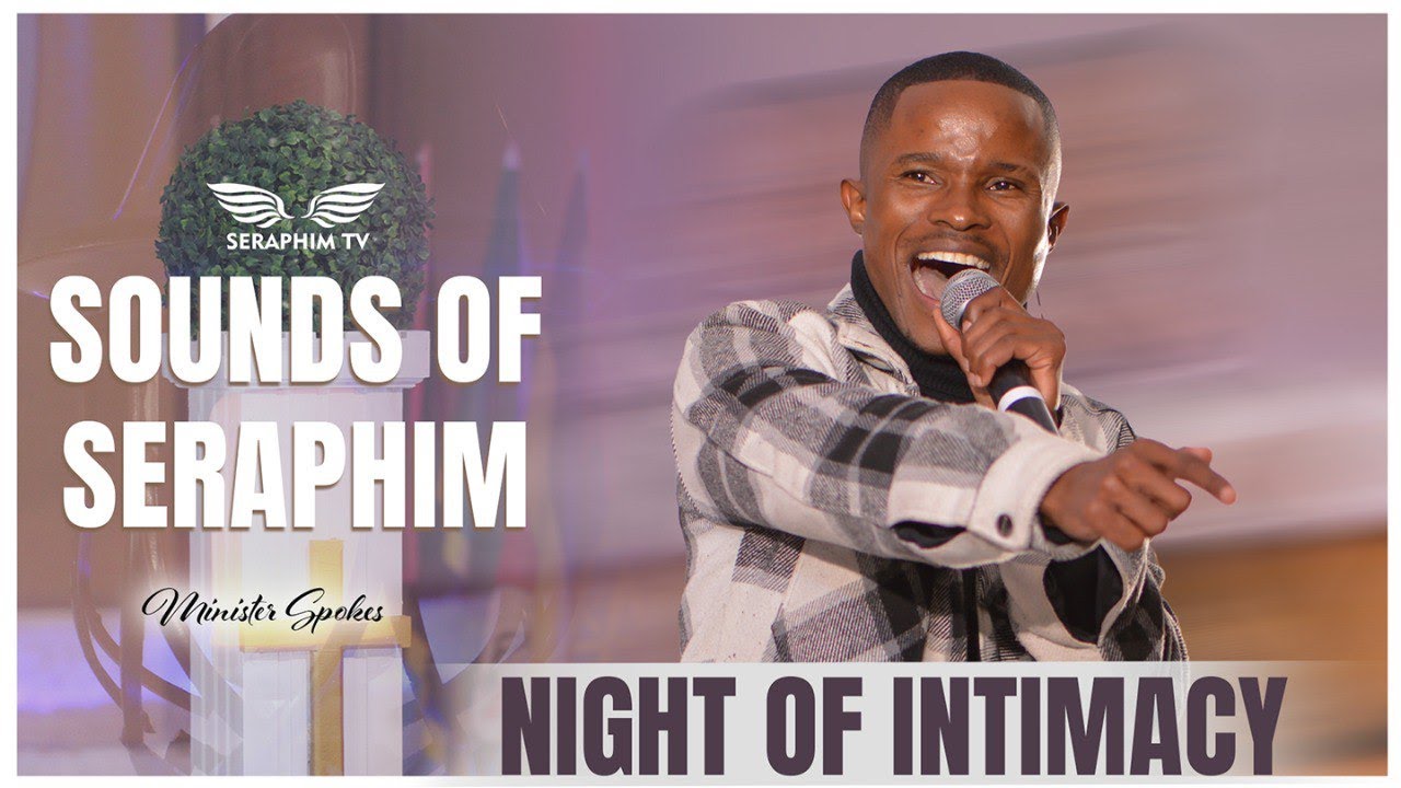 SOUNDS OF SERAPHIM MINISTRATION | Minister Spokes