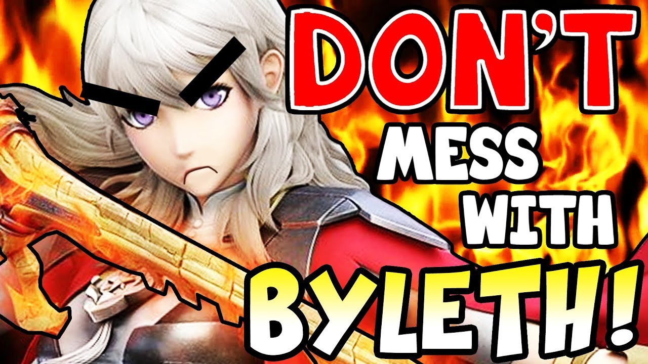 DON'T MESS WITH BYLETH! (Byleth Montage)