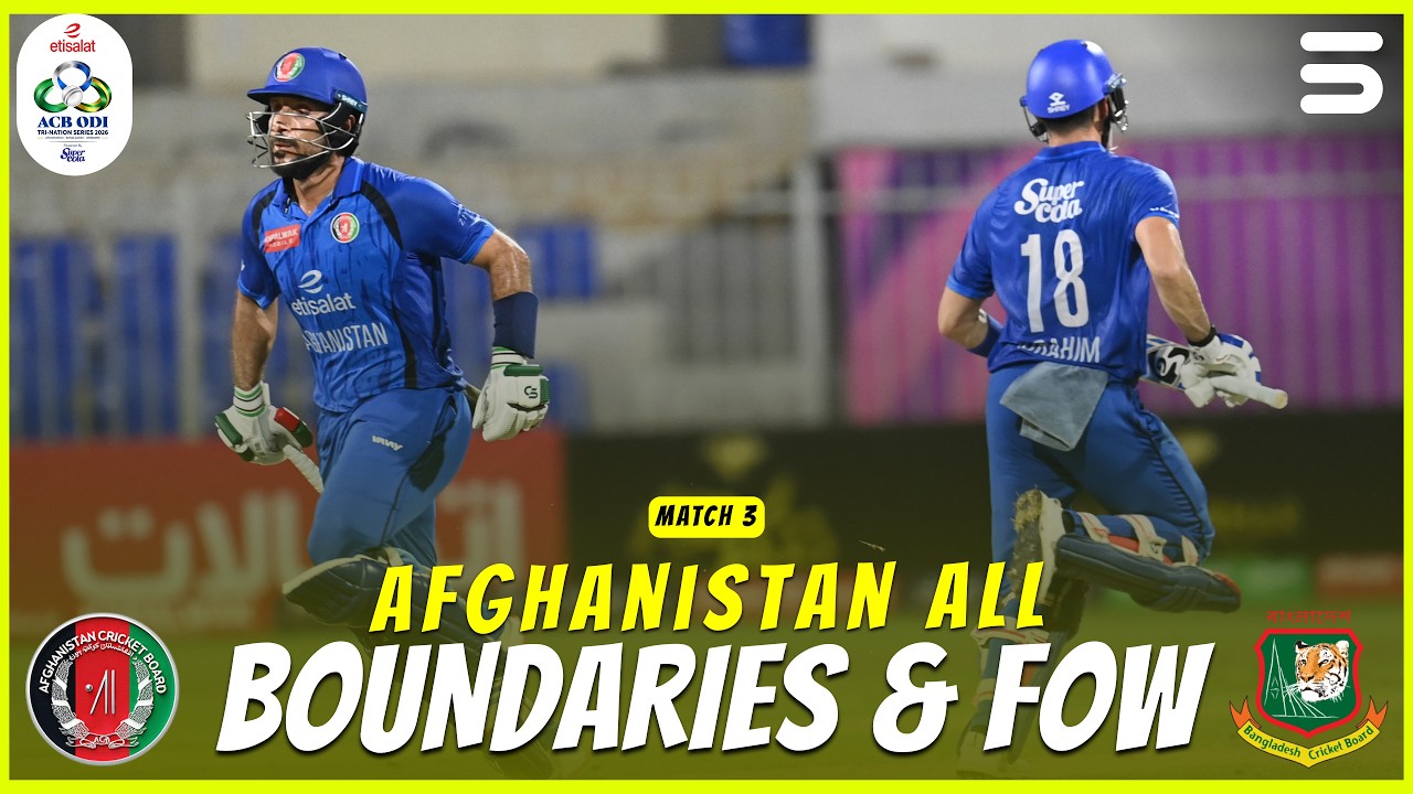 Afghanistan All Boundaries & FOW | Afghanistan vs Bangladesh | Match 3 | ODI Tri-Series | M9R1K