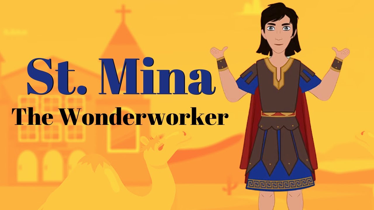 Saint Mina - The Wonderworker | Saints Stories for Kids