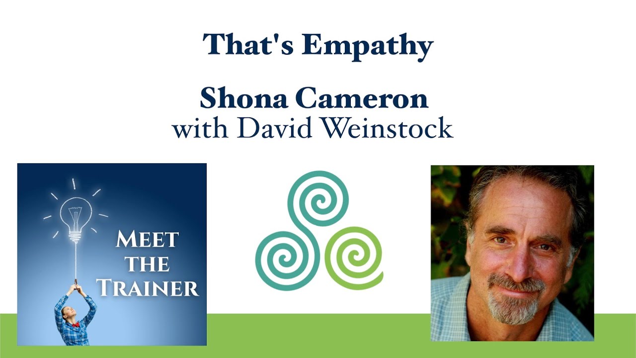 That's Empathy!   Meet the NVC Trainer David Weinstock